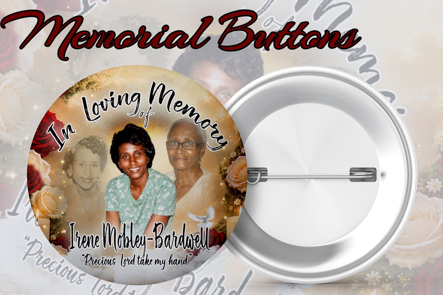 Irene Mobley-Bardwell 3 INCH CUSTOM BUTTON