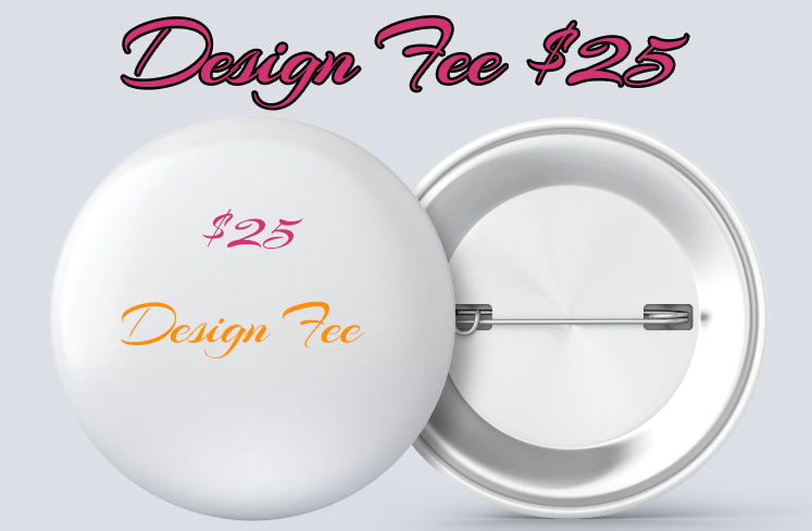 3 INCH CUSTOM BUTTONS