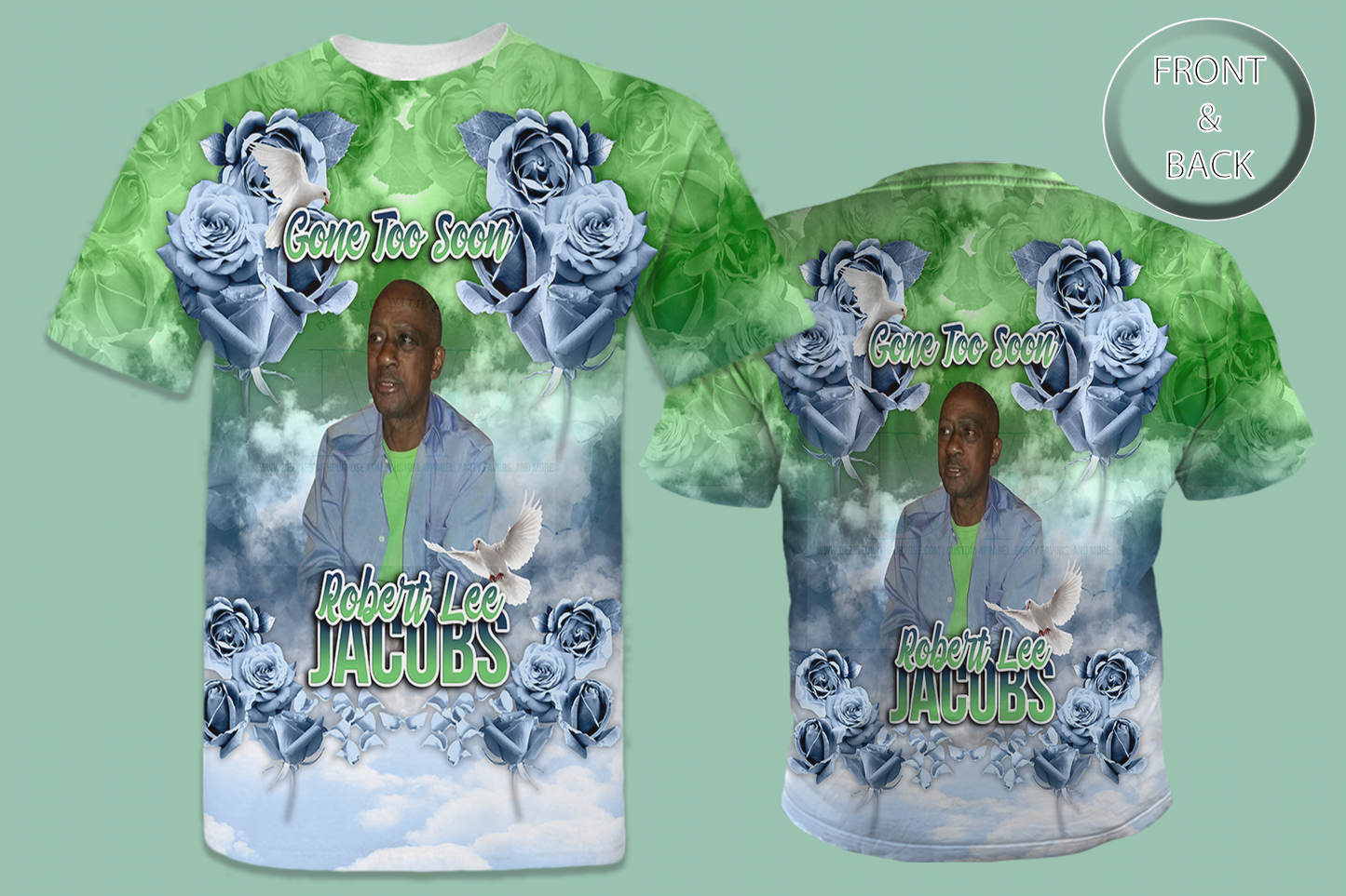 Memorial Gone Too Soon Design All-Over 3D T-Shirt (My Daddy Design)